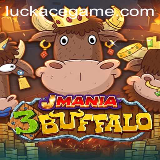 Exploring the Exciting World of JMania3Buffalo: Unveiling Luckace